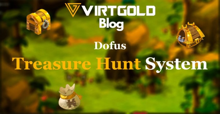 Dofus chasse au tresor indices